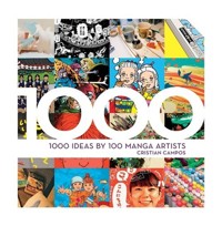 1000 Ideas by 100 Manga Artists - Campos Cristian - książka