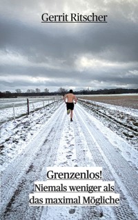 Grenzenlos! - Gerrit Ritscher - ebook