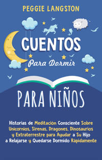 Cuentos para Dormir para Niños - Peggie Langston - ebook