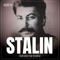 Stalin. Dyktator na Kremlu. Część IV. Władca szóstej części świata - Essad Bey - audiobook