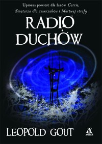 Radio duchów - Gout Leopoldo - książka