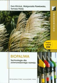 Biopaliwa - Klimiuk Ewa, Pawłowska Małgorzata, Pokój Tomasz - książka