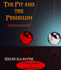The Pit and the Pendulum - Edgar Allan Poe - ebook