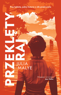 Przeklęty raj - Julia Malye - ebook + książka