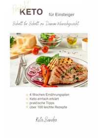 Projekt KETO für Einsteiger - Sandra Skara Vital Balance - Verein für Ganzheitliches Wohlbefinden - ebook