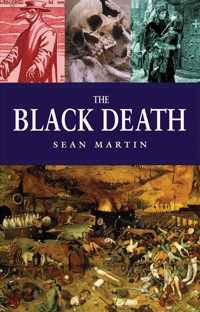 The Black Death - Martin Sean, Sean Martin - ebook