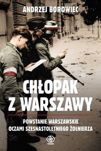 Chłopak z Warszawy - Andrzej Borowiec - książka