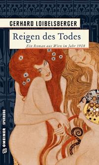 Reigen des Todes - Gerhard Loibelsberger - ebook