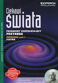 Ciekawi świata Przyroda Fizyka Część 1 Przedmiot uzupełniający - Wojewoda Grzegorz F. - książka