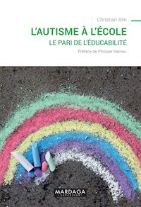 L'autisme à l'école - Christian Alin - ebook