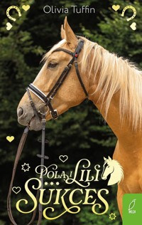 Pola i Lili Tom 3 Sukces - Tuffin Olivia - książka