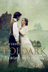 Dziedzictwo rodu Poldarków Tom 9 Taniec młynarza - Winston Graham - książka