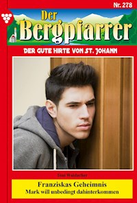 Franziskas Geheimnis - Toni Waidacher - ebook
