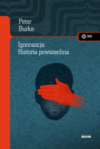 Ignorancja - Burke Peter - książka