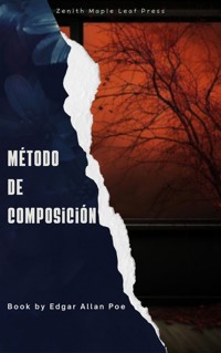 Método de composición - Edgar Allan Poe - ebook