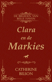 Clara en de Markies - Catherine Bilson - ebook