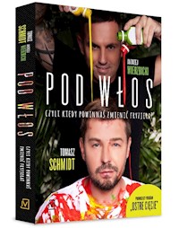 Pod włos - Schmidt Tomasz, Wierzbicki Andrzej - książka