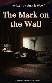 The Mark on the Wall - Virginia Woolf - ebook + audiobook