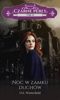 Czarne perły Tom 15 Noc w zamku duchów - O.S. Winterfield - książka