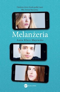 Melanżeria - Majewska Anna Klara - książka