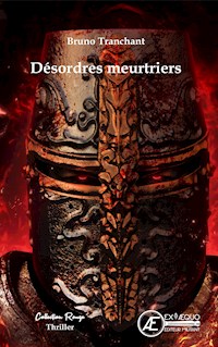 Désordres meurtriers - Bruno Tranchant - ebook