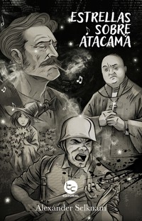 Estrellas sobre Atacama - Alexander Selknam - ebook