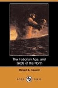 The Hyborian Age - Robert Ervin Howard - darmowy ebook