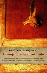 La mujer que leía demasiado - Bahiyyih Nakhjavani - ebook