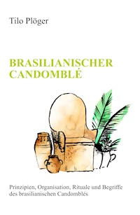 BRASILIANISCHER CANDOMBLÉ - Tilo Plöger - ebook