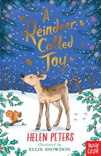 A Reindeer Called Joy - Peters Helen, Helen Peters - ebook