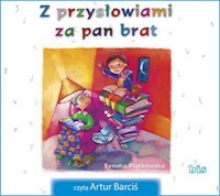 Z przysłowiami za pan brat - Renata Piątkowska - audiobook
