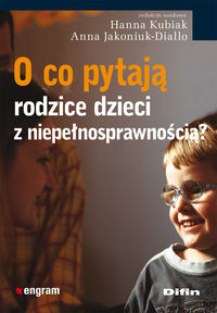 O co pytają rodzice dzieci z niepełnosprawnością -  - książka