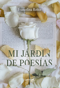 Mi jardín de poesías - Francelina Robin - ebook
