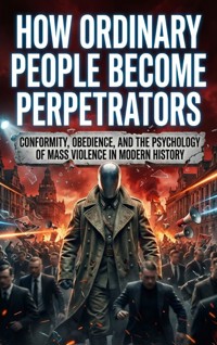 How Ordinary People Become Perpetrators - Gideon Hart - ebook