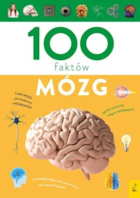 100 faktów Mózg - Mukrecki Dominik - książka