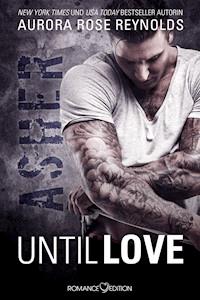 Until Love: Asher - Aurora Rose Reynolds - ebook