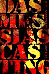 Das Messias Casting - M. P. Anderfeldt - ebook