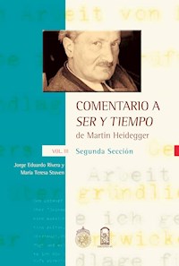 Comentario a ser y tiempo. Vol. III, Segunda sección - Jorge E. Rivera - ebook
