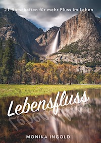 Lebensfluss - Monika Ingold - ebook