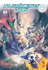 Najjaśniejszy dzień - Peter J. Tomasi, Geoff Johns - książka