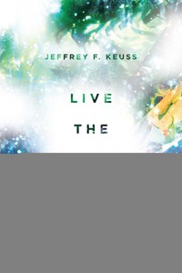 Live the Questions - Jeffrey F. Keuss - ebook