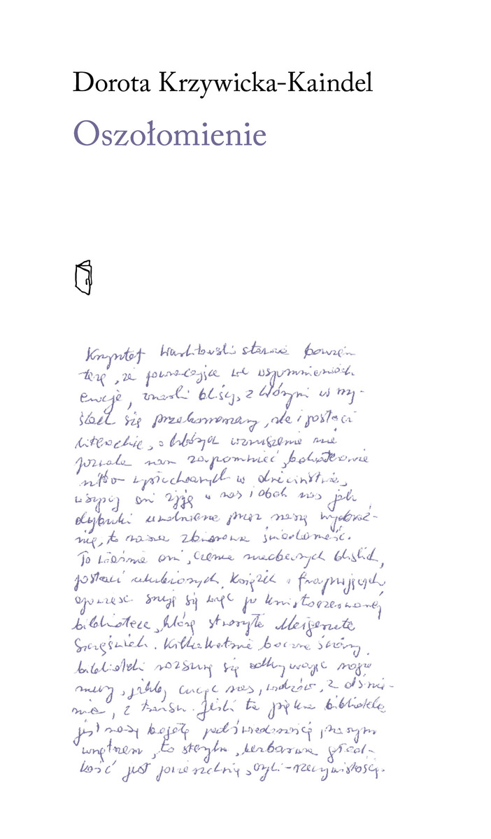 Oszołomienie - Dorota Krzywicka-Kaindel - książka
