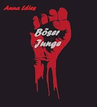 Böser Junge - Anna Ldies - ebook