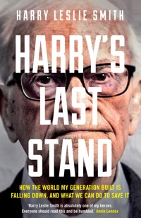 Harry's Last Stand - Harry Leslie Smith - ebook