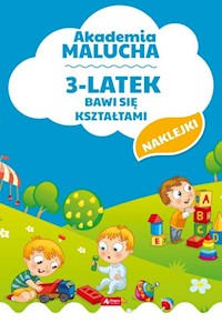 Akademia malucha 3-latek bawi się kształtami -  - książka