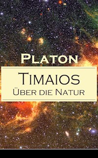 Timaios - Über die Natur - Platon - ebook