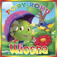 Pory roku - Wiosna FENIX - zbiorowa praca - książka