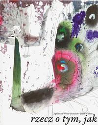 Rzecz o tym, jak paw wpadł w staw - Agnieszka Wolny-Hamkało - książka