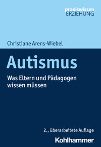 Autismus - Christiane Arens-Wiebel - ebook