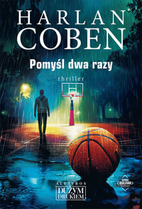 Pomyśl dwa razy. Myron Bolitar - Harlan Coben - ebook + audiobook + książka